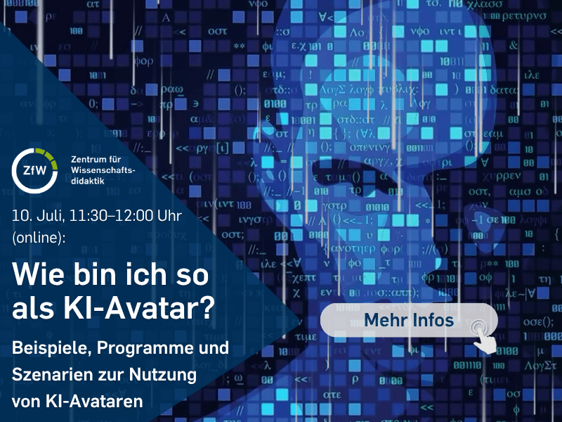 10. Juli, 11:30-12:00 Uhr: Wie bin ich so als KI-Avatar? Klicken für mehr Infos.